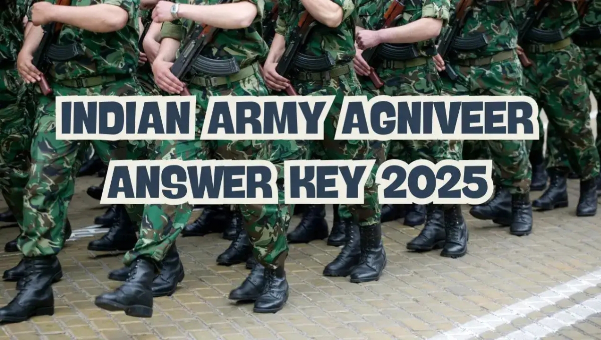 इंडियन आर्मी Agniveer CEE Answer Key 2025 जल्द होगी जारी, युवाओं का इंतजार अब होगा खत्म